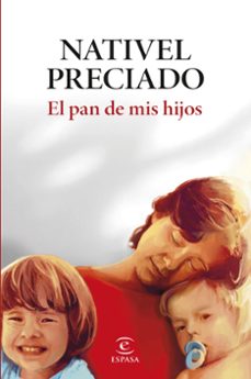 Libro El Pan De Mis Hijos