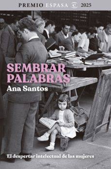 Libro Sembrar Palabras. El Despertar Intelectual De Las Mujeres