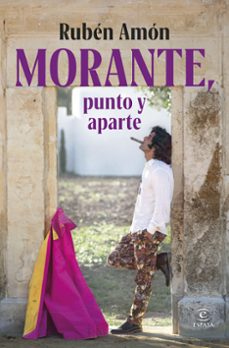 Libro Morante, Punto Y Aparte