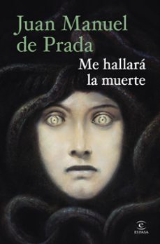 Libro Me Hallará La Muerte