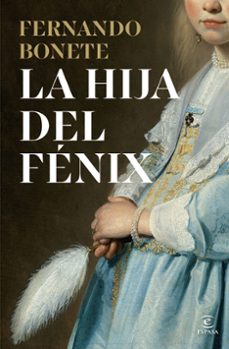 Libro La Hija Del Fénix