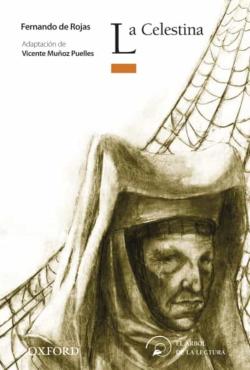 Libro La Celestina (El Arbol De La Lectura. Clasicos Adaptados Y Antolo Gias)