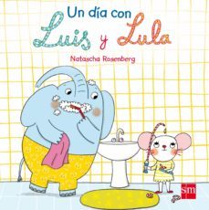 Libro Un Dia Con Luis Y Lula