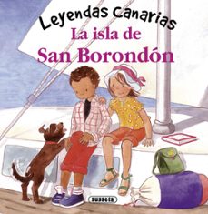 Libro La Isla De San Borondon (leyendas Canarias)