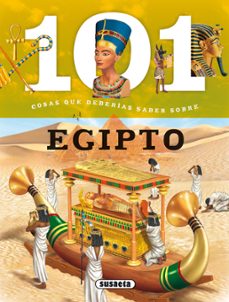 Libro 101 Cosas Que Deberias Saber Sobre Egipto