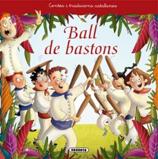 Libro Ball De Bastons (contes I Tradicions Catalanes)