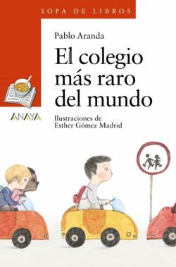 Libro El Colegio Más Raro Del Mundo