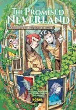 Libro The Promised Neverland. Cronicas De Unos Compañeros De Armas (Novela 3)