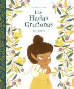 Libro Las Hadas Gruñonas