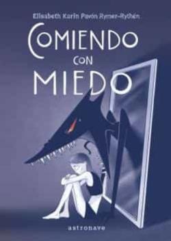 Libro Comiendo Con Miedo