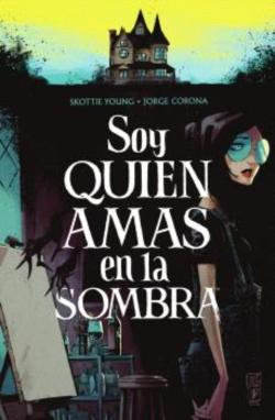 Libro Soy Quien Amas En La Sombra
