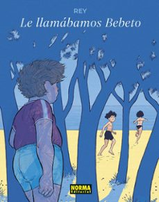 Libro Lo Llamábamos Bebeto