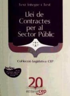 Libro Llei De Contractes Per Al Sector Públic. Text íntegre I Test.