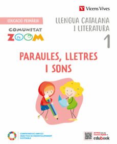 Libro Paraules, Lletres I Sons Llengua Catalana 1º Educacion Primaria Lletra Impresa  Zoom Catalunya