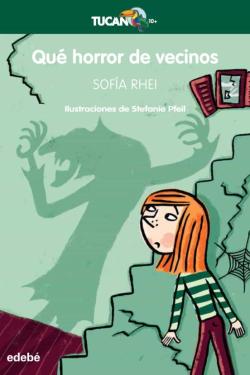 Libro ¡Que Horror De Vecinos!