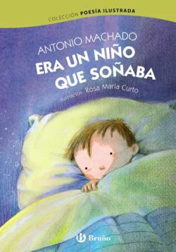 Libro Era Un Niño Que Soñaba