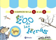 Libro El Zoo De Las Letras (maletin 32 Cuentos De La A A La Z)