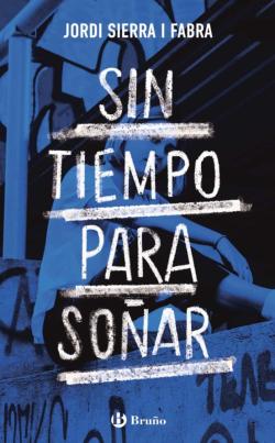 Libro Sin Tiempo Para Soñar