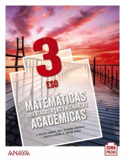 Libro Matemáticas Orientadas A Las Enseñanzas Académicas 3º Eso Suma Piezas (Andalucía)