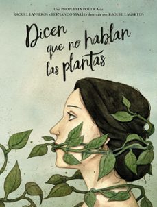 Libro Dicen Que No Hablan Las Plantas