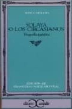 Libro Solaya O Los Circasianos                                                        .