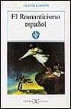 Libro El Romanticismo Español                                                         .