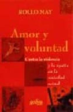 Libro Amor Y Voluntad