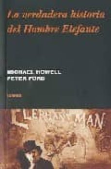 Libro La Verdadera Historia Del Hombre Elefante