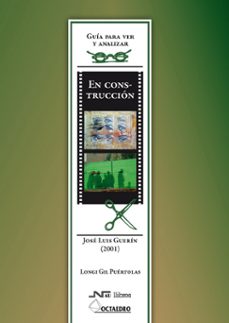 Libro En Construccion: Jose Luis Guerin (2001)