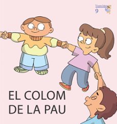 Libro El Colom De La Pau (majuscules 9)