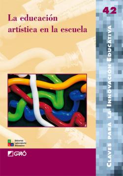 Libro La Educacion Artistica En La Escuela
