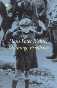 Libro Mi Amigo Friedrich