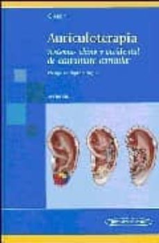 Libro Auriculoterapia: Sistemas Chino Y Occidental De Acupuntura Auricu Lar