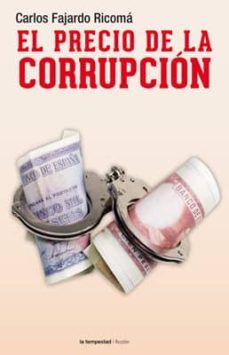 Libro El Precio De La Corrupción