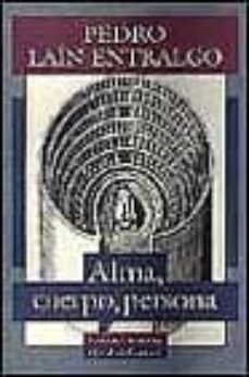 Libro Alma, Cuerpo, Persona (2ª Ed.)