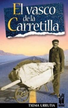 Libro El Vasco De La Carretilla