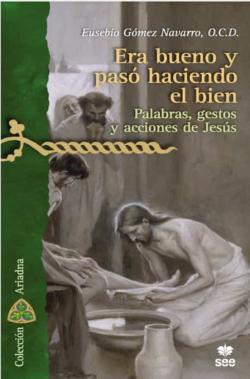 Libro Era Bueno Y Paso Haciendo El Bien