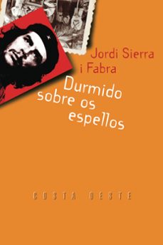 Libro Durmido Sobre Os Espellos