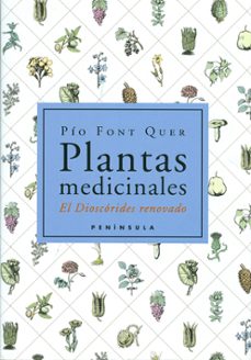 Libro Plantas Medicinales: El Dioscorides Renovado