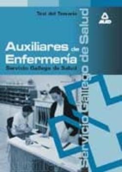 Libro Test De Auxiliar De Enfermeria Servicio Gallego De Salud (Sergas)