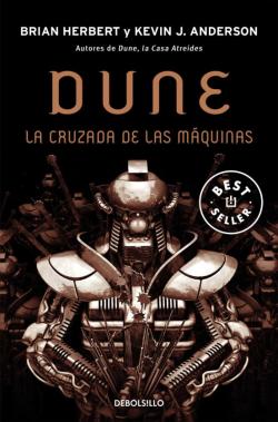 Libro Dune: La Cruzada De Las Maquinas (Trilogia Leyendas De Dune 2)