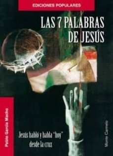 Libro Las 7 Palabras De Jesús