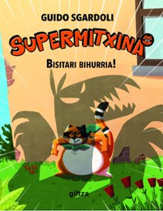 Libro Bisitari Bihurria! (un Intruso Muy Travieso)