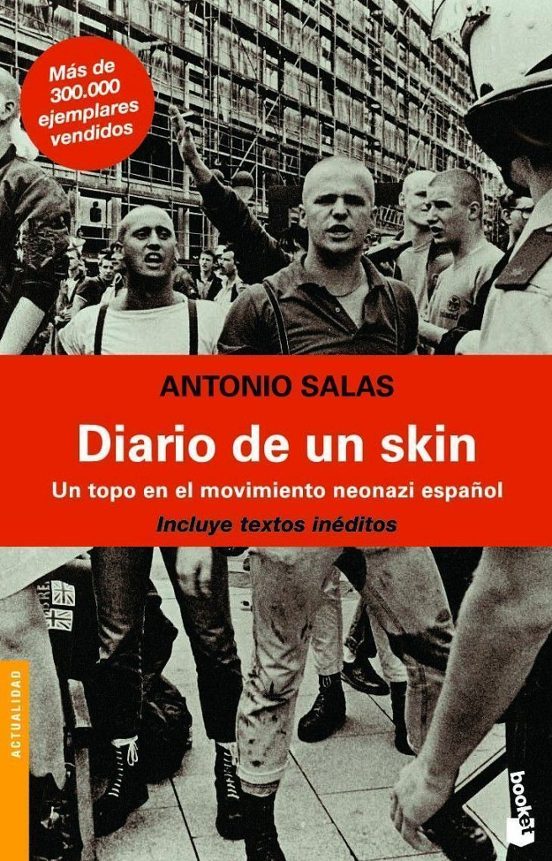 Libro Diario De Un Skin: Un Topo En El Movimiento Neonazi Español