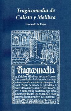 Libro Tragicomedia De Calisto Y Melibea
