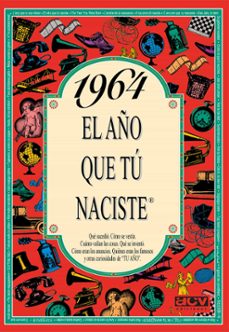Libro 1964 El Año Que Tú Naciste
