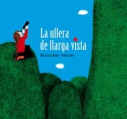 Libro La Ullera De Llarga Vista