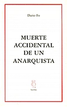 Libro Muerte Accidental De Un Anarquista