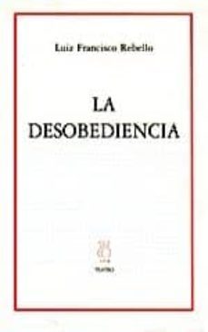 Libro La Desobediencia