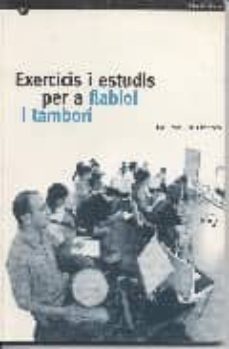 Libro Exercicis I Estudis Per A Flabiol I Tambori